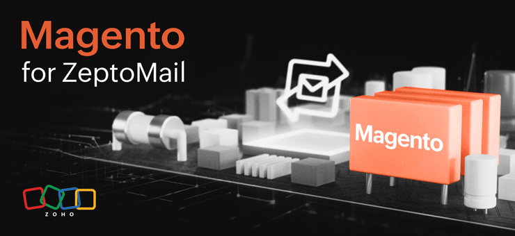Magento plugin for Zoho ZeptoMail icon — #50 newest app on Zoho Marketplace