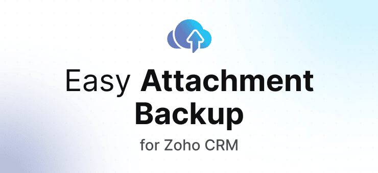 Easy Attachment Backup for Zoho CRM icon — #40 highest rated app on Zoho Marketplace